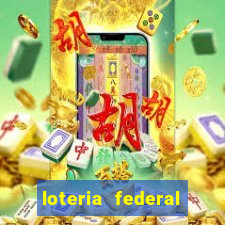 loteria federal sorteio termomecanica